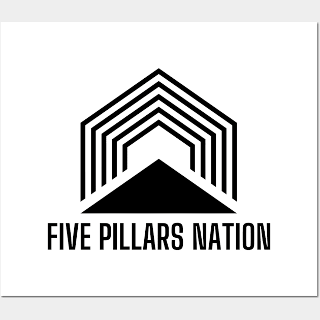 BIG - Five Pillars Nation Wall Art by Five Pillars Nation